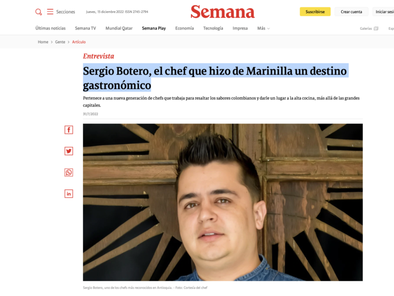 Sergio Botero, el chef que hizo de Marinilla un destino gastronómico (Articulo Revista Semana)